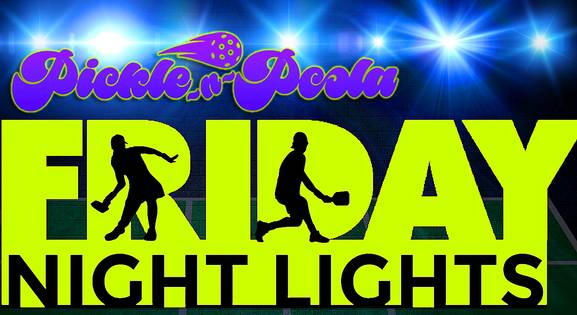 Friday Night Lights Pickleball Doubles