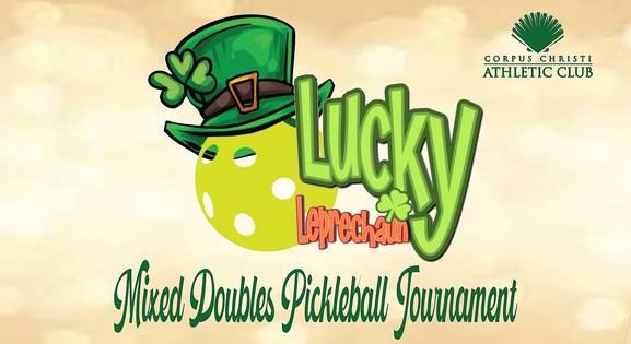 Lucky Leprechaun Mixed Doubles PickleballTournament