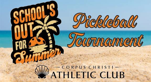 School's Out for Summer Pickleball Tournament