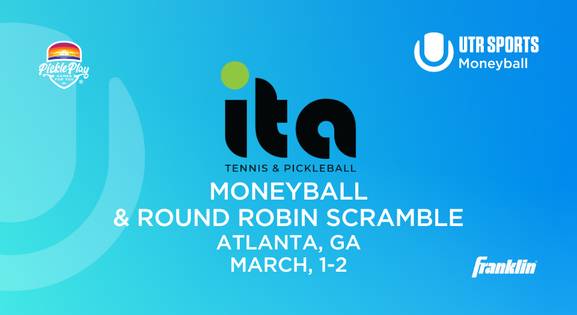 UTR Sports Moneyball & RR Scramble: ITA Atlanta (3/1-2)