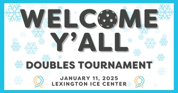 Welcome Y'all Pickleball Tournament