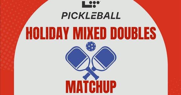 Holiday Mixed Doubles Match Up