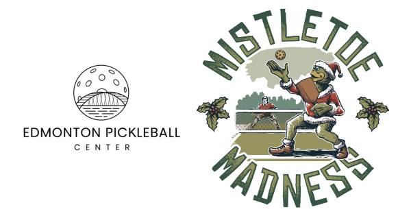 Edmonton Pickleball Center's Mistletoe Madness