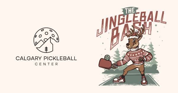 Calgary Pickleball Center's: Jingleball Bash 2024