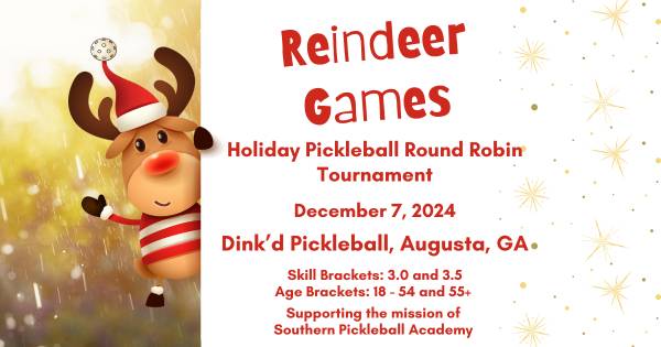 Reindeer Games Holiday Pickleball Tournament
