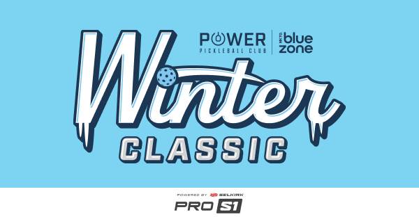 2024 Winter Classic @ Power Pickleball Club