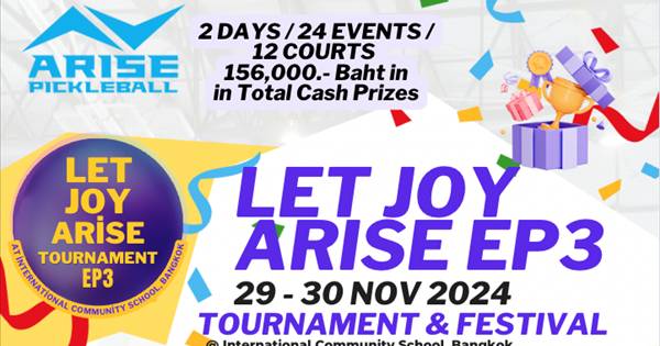 Let Joy Arise Pickleball Tournament EP 3 +  Festival