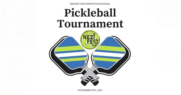 NezFest Inaugural Pickleball Tournament