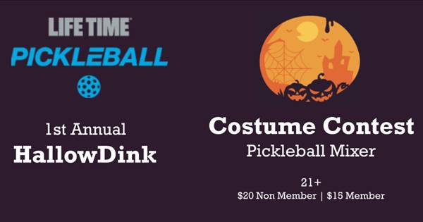 Halloween Costume Contest/Pickleball Mixer at LifeTime PENN1