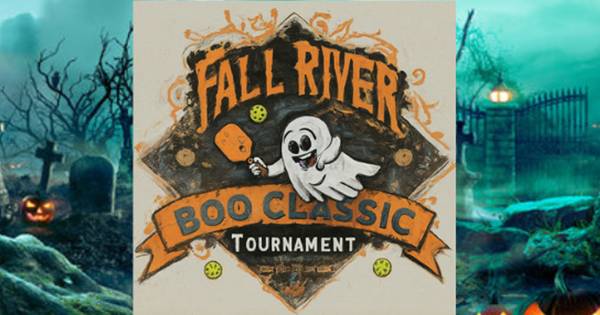 Fall River Pickleball Boo Classic Tournament