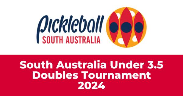 South Australia Under 3.5 Doubles Tournament