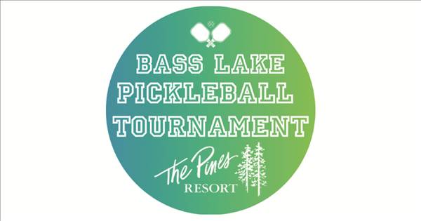 Bass Lake Pickleball Tournament