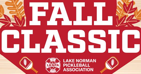 Lake Norman Pickleball Association 2024 Fall Classic   Presented by Novant Health