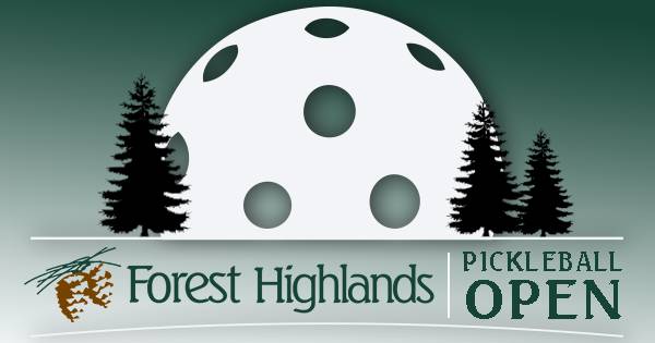 Forest Highlands Pickleball Open