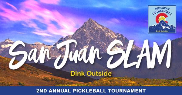 2nd Annual San Juan Slam Tournament