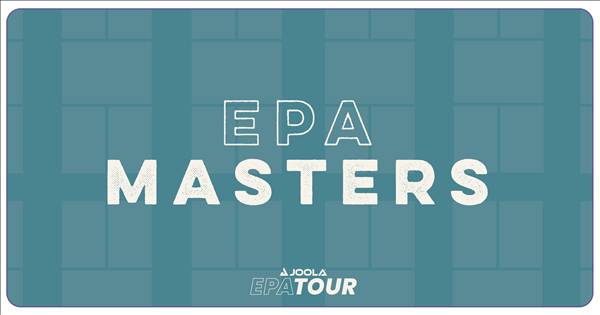 EPA MASTERS - JOOLA EPA TOUR