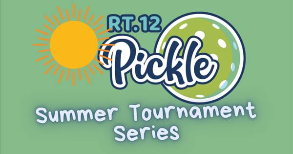 Rt.12 Pickleball 2024 Summer Send Off