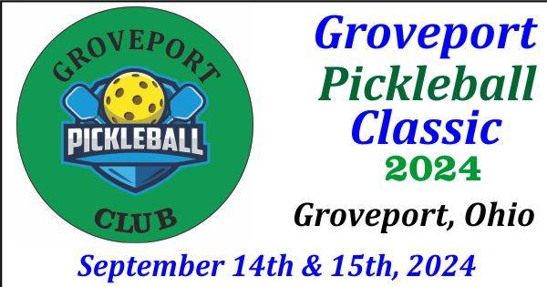 2024 Groveport Pickleball Classic