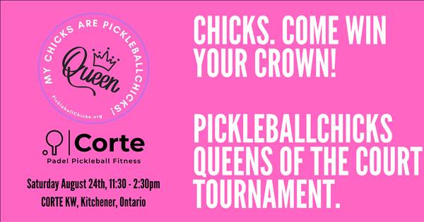 PickleballChicks 3.0ish Tournament at CORTE KW