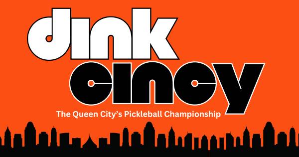 Dink Cincy: The Queen City's Pickleball Championship - Fall 2024