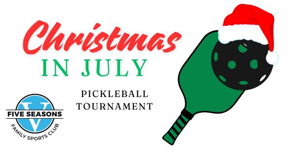 Christmas in July Tournament - indoor AC!