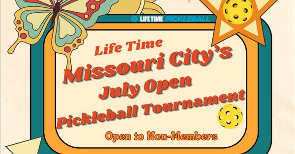 Life Time Missouri City July Open