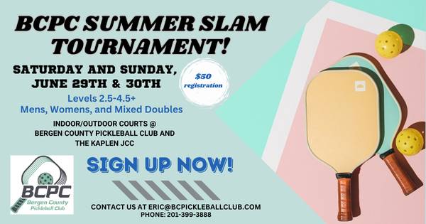 BCPC Summer Slam Tournament