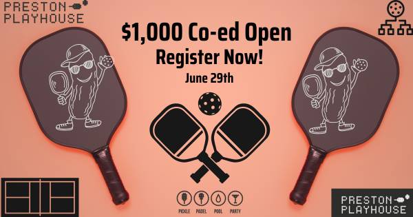 Preston Playhouse $1,000 Open