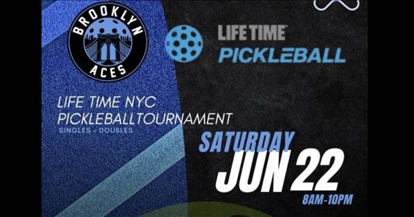 Life Time NYC Pickleball Tournament