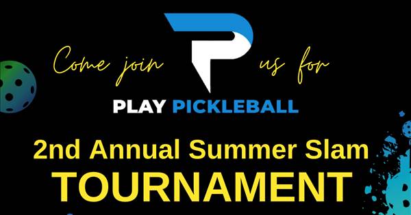 Play Pickleball Summer Slam 2024 Tournament