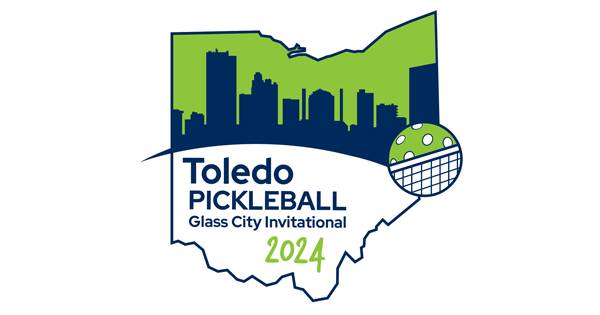 2024 Toledo Pickleball Glass City Invitational
