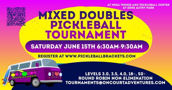 On Court Adventures 1 Day Mixed Doubles Tournament at Gene Autry