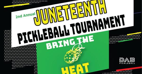 2nd Annual Juneteenth Pickleball Tournament