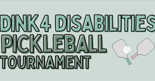 Dink For Disabilities Tournament Fundraiser