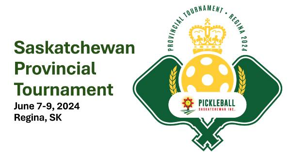 2024 Pickleball Saskatchewan Provincial Tournament