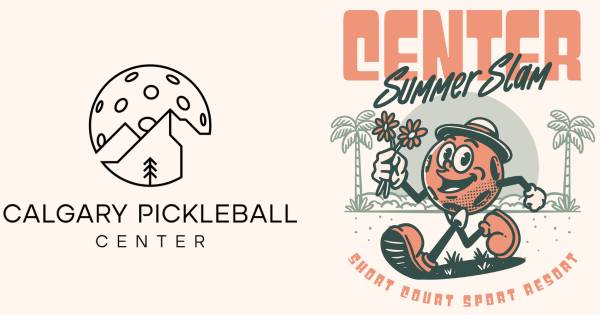 Calgary Pickleball Center's: Summer Slam