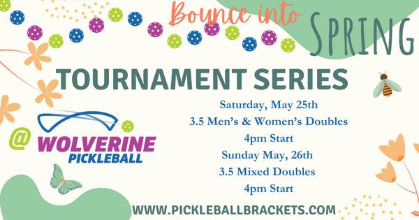 Wolverine Pickleball Spring Series 3.5 M/W/MX