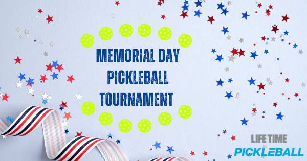 Memorial Day Pickleball Tournament