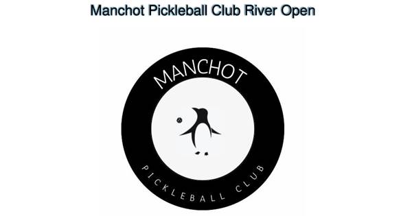 Manchot Pickleball Club River Open