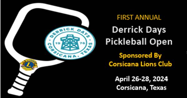 Corsicana Lions Club Derrick Days Pickleball Open