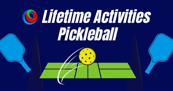 Lifetime Activities' Swing-Into-Spring! Pickleball Tournament