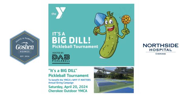 1st Annual YMCA "It's a BIG DILL" Charity Pickleball Tournament