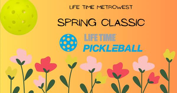 Life Time MetroWest-Boston Spring Classic Tournament