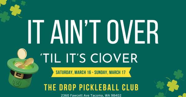 It Ain't Over 'til It's Clover
