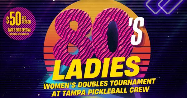 All Ladies 80's Theme Tournament