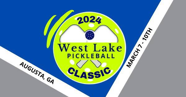 West Lake Pickleball Classic 2024