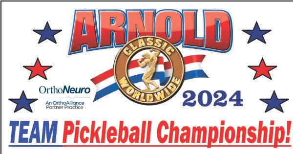 2024 ARNOLD Sports Festival "TEAM PICKLEBALL CHAMPIONSHIP"
