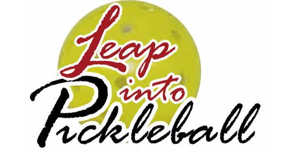 3rd Annual Leap into Pickleball Tournament- USSP + ALL AGES by PIG