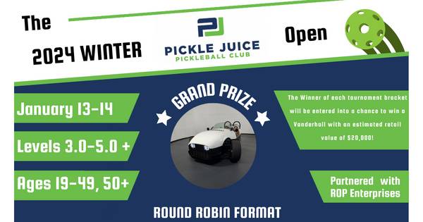 Pickle Juice "The 2024 Winter Open" Round Robin Tournament