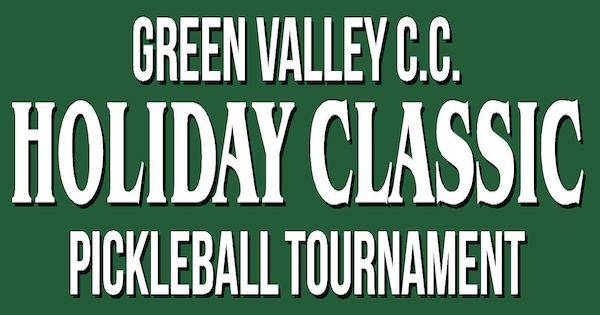 Green Valley Holiday Pickleball Classic